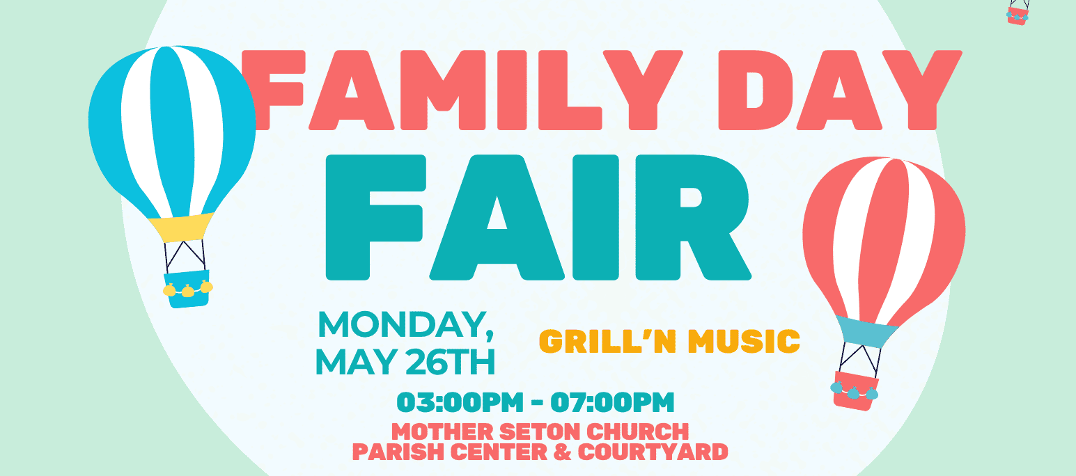 Memorial Day Family Fair, Monday May 26, 3:00pm – 7:00pm. 