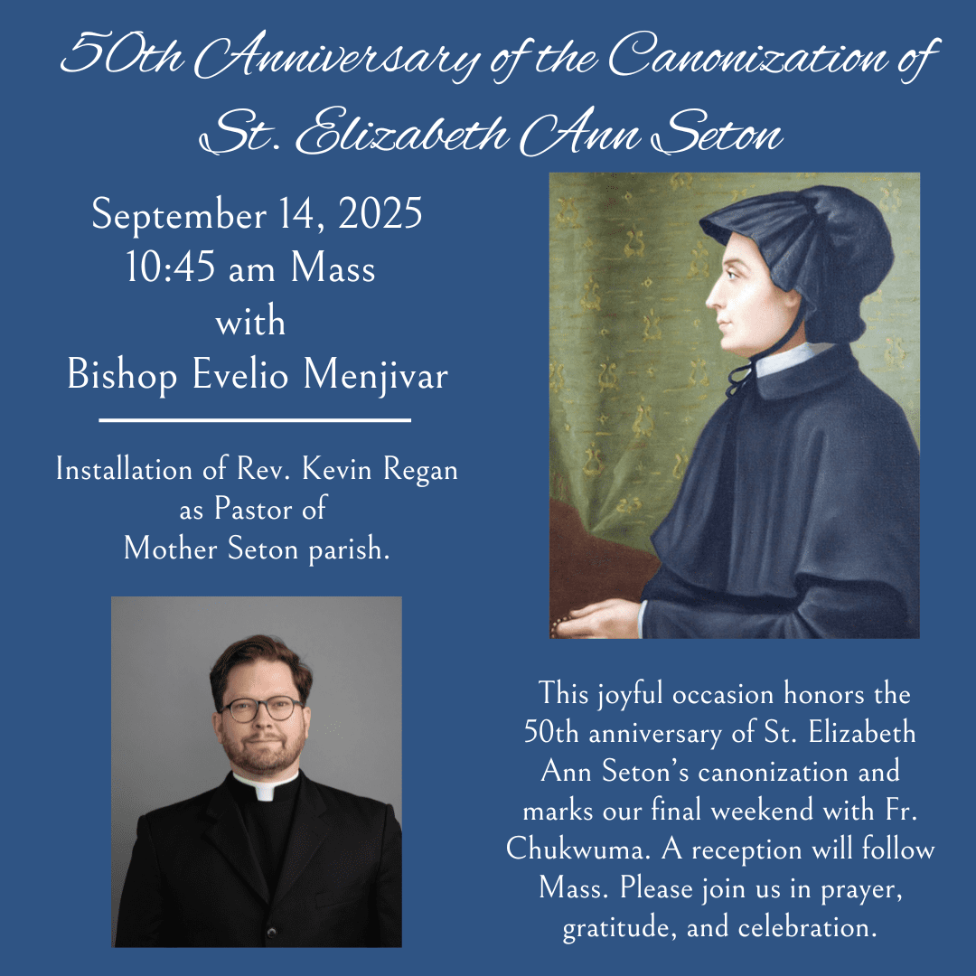 SAVE THE DATE – 50th Anniversary of the Canonization of St. Elizabeth Ann Seton.